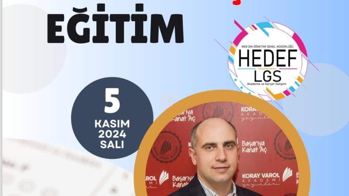 Hedef LGS-2025 Projesi Kapsamında Seminer Verildi